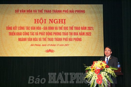 Tập trung thực hiện 10 nhiệm vụ trọng tâm phát triển văn hóa, thể thao năm 2022