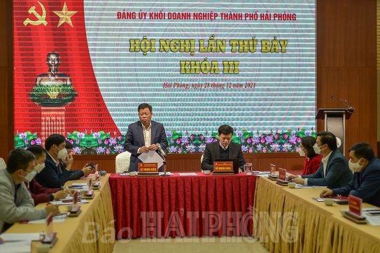 Đảng ủy Khối Doanh nghiệp thành phố: Tiếp tục khẳng định vai trò lãnh đạo của Đảng đối với các tổ chức cơ sở Đảng trực thuộc