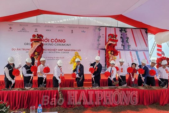 Khởi công dự án Trung tâm Công nghiệp GNP Nam Đình Vũ