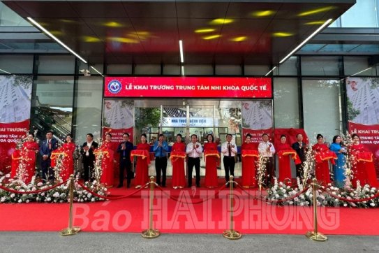 Khai trương Trung tâm Nhi khoa quốc tế, Bệnh viện quốc tế Sản nhi Hải Phòng