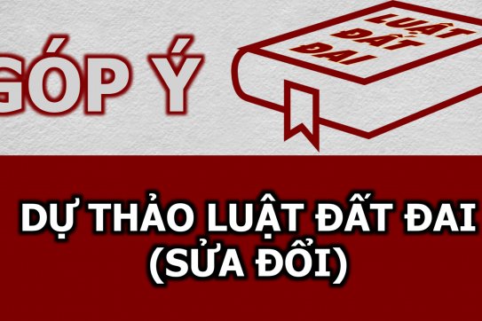 Một số nội dung trọng tâm trong Dự thảo Luật Đất đai (sửa đổi) xin ý kiến nhân dân